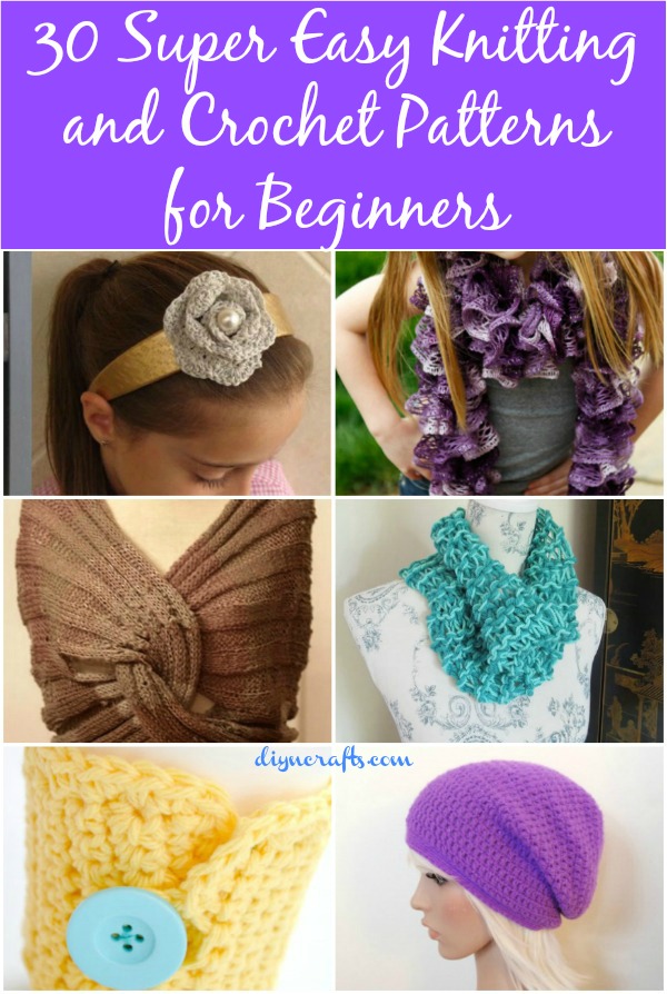 If you're looking for free patterns that are easy to crochet, this list features many possibilities. 30 Super Easy Knitting And Crochet Patterns For Beginners Diy Crafts