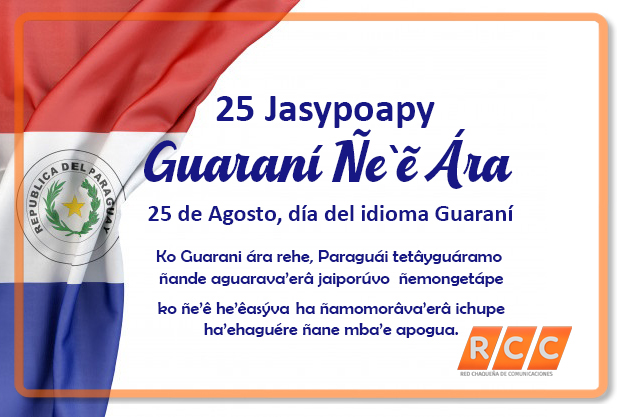 Unas de las cualidades que define a cada paraguayo, . Hoy Se Celebra El Dia Del Idioma Guarani Rcc