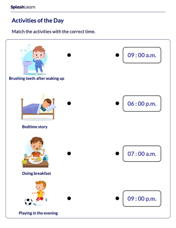 Finding free printable worksheets is an excellent way for teachers and homeschooling parents to save on their budgets. Everyday Activities And Time Math Worksheets Splashlearn