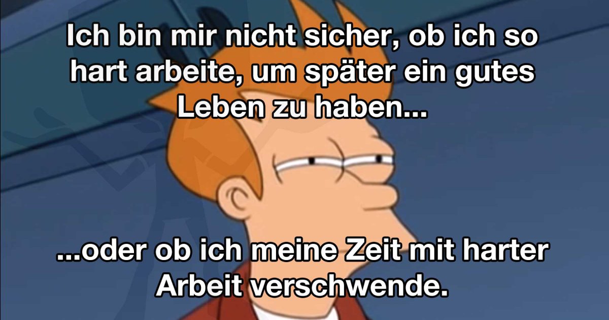 Arbeiten Um Zu Leben Fun Bild Webfail Fail Bilder Und Fail Videos