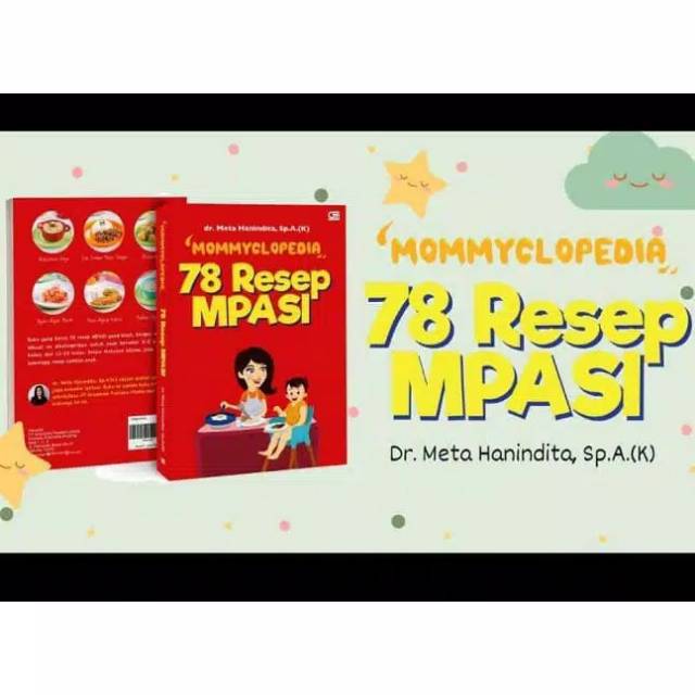 Mungkin yang berbeda buku resep ini dengan yang lain adalah ada hitungan kandungan kalori tiap porsinya. Buku Mommyclopedia 78 Resep Mpasi Soft Cover Shopee Indonesia