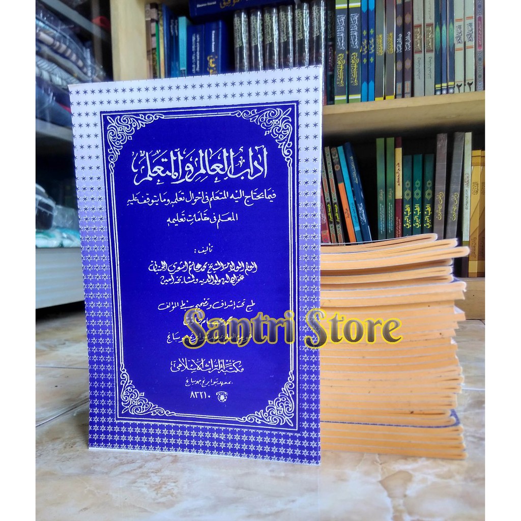 Buku etika guru dan murid terjemah kitab adabul alim wal muta'allim. Buku Adabul Alim Wal Mutaallim Berbagai Buku