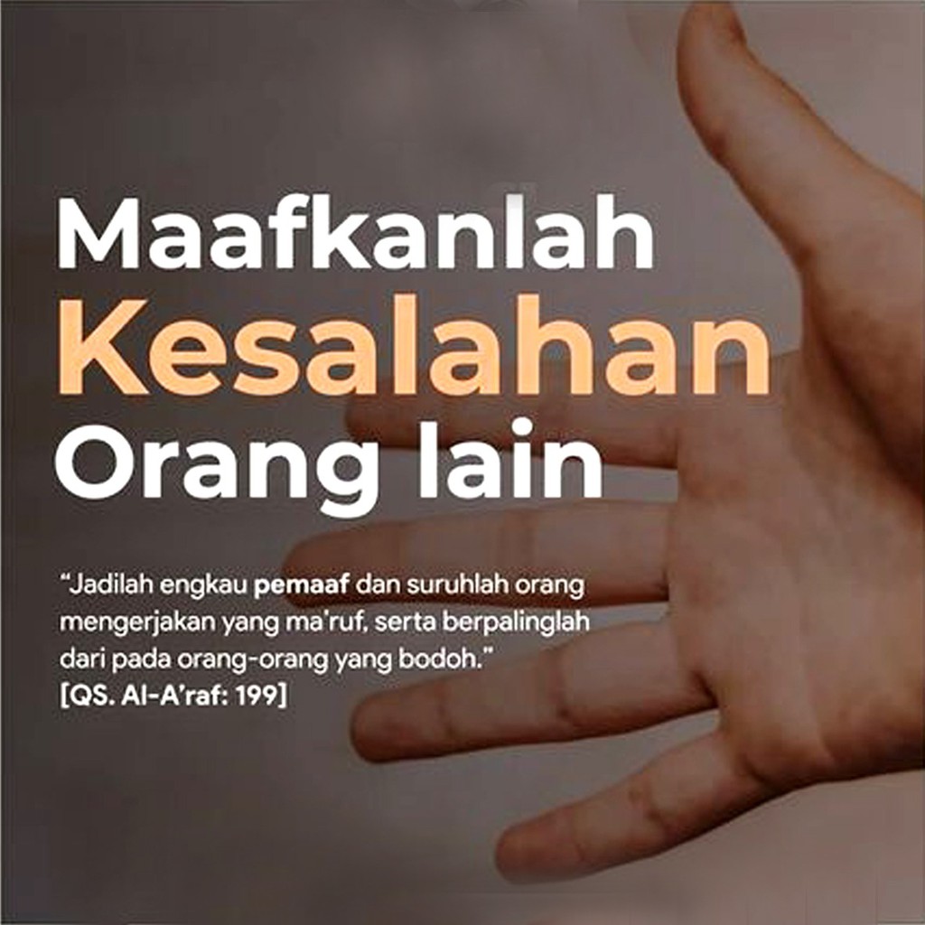 Jika orang tua melakukan kesalahan pada anak, bakal lebih bijak jika meminta maaf dan tidak meninggikan ego. Hiasan Kata Mutiara Maafkan Kesalahan 15x30 Shopee Indonesia