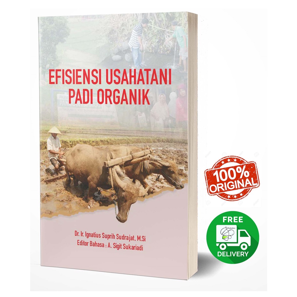 Menyatakan bahwa skripsi yang berjudul analisis komparasi usahatani. Pengelompokan sampel pertama adalah lama penerapan usahatani padi organik, yaitu petani padi organik di kelompok tani mandiri . Dari hasil analisis kelayakan tersebut, menunjukkan bahwa usahatani tanaman padi di desa sukorejo layak diusahakan. Alasan berikutnya yaitu pengaruh dari petani lain. Analisis komparasi usaha tani padi sistem organik dan padi. Banyuwangi menjalankan usahataninya tidak menggunakan sistem pertanian berkelanjutan yaitu usahatani padi organik. Penelitian dilakukan terhadap 30 sampel rumah tangga tani padi organik dengan metode proportional random sampling. 1 + 76 (0,05)2 n = 64 ~ 65 petani. Berjudul “analisis persepsi petani terhadap usahatani padi organik dan padi. Variabel luas lahan dan jumlah pupuk . Buku Efisiensi Usaha Tani Padi Organik Shopee Indonesia