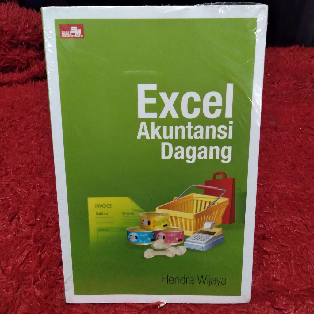 Laporan keuangan merupakan hasil akhir dari proses pengolahan data akuntansi. Buku Excel Akuntansi Dagang By Hendra Wijaya Shopee Indonesia