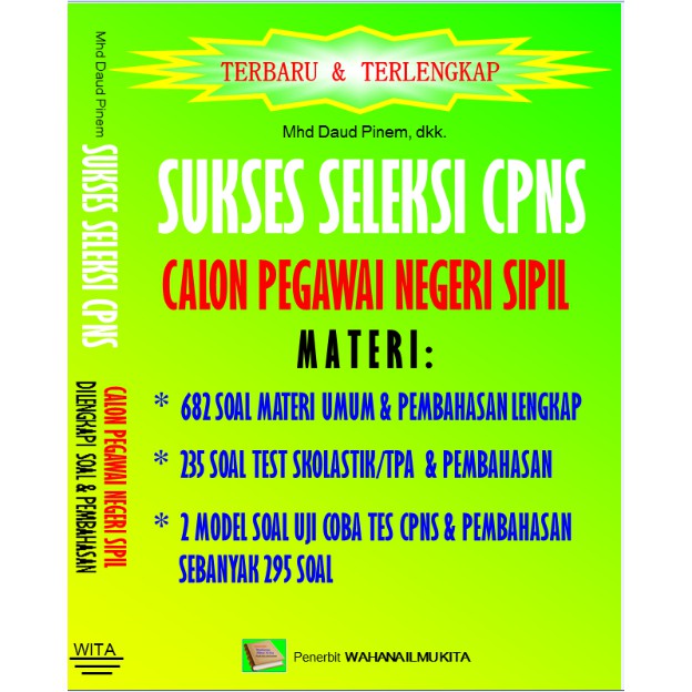 Peserta ujian harus memenuhi nilai minimal tertentu (passing grade) untuk dapat lulus ujian cat. Sukses Cpns Best Seller Shopee Indonesia