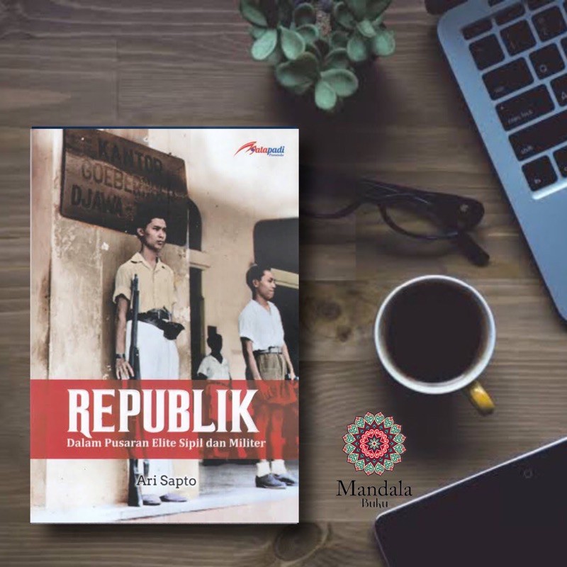 BUKU REPUBLIK Dalam Pusaran Elite Sipil Dan Militer - ORIGINAL | Shopee  Indonesia