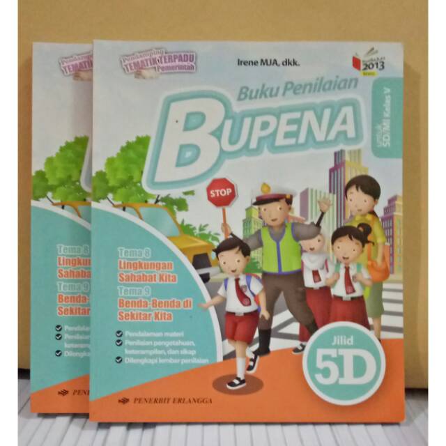buku ilmu pengetahuan alam 5 kelas 5 sd buku sekolah elektronik. Dijamin Termurah Bupena 5d Buku Tematik Kls 5 Sd Mi Sem 2 Kurik 2013 Rev Penerbit Erlangga Shopee Indonesia