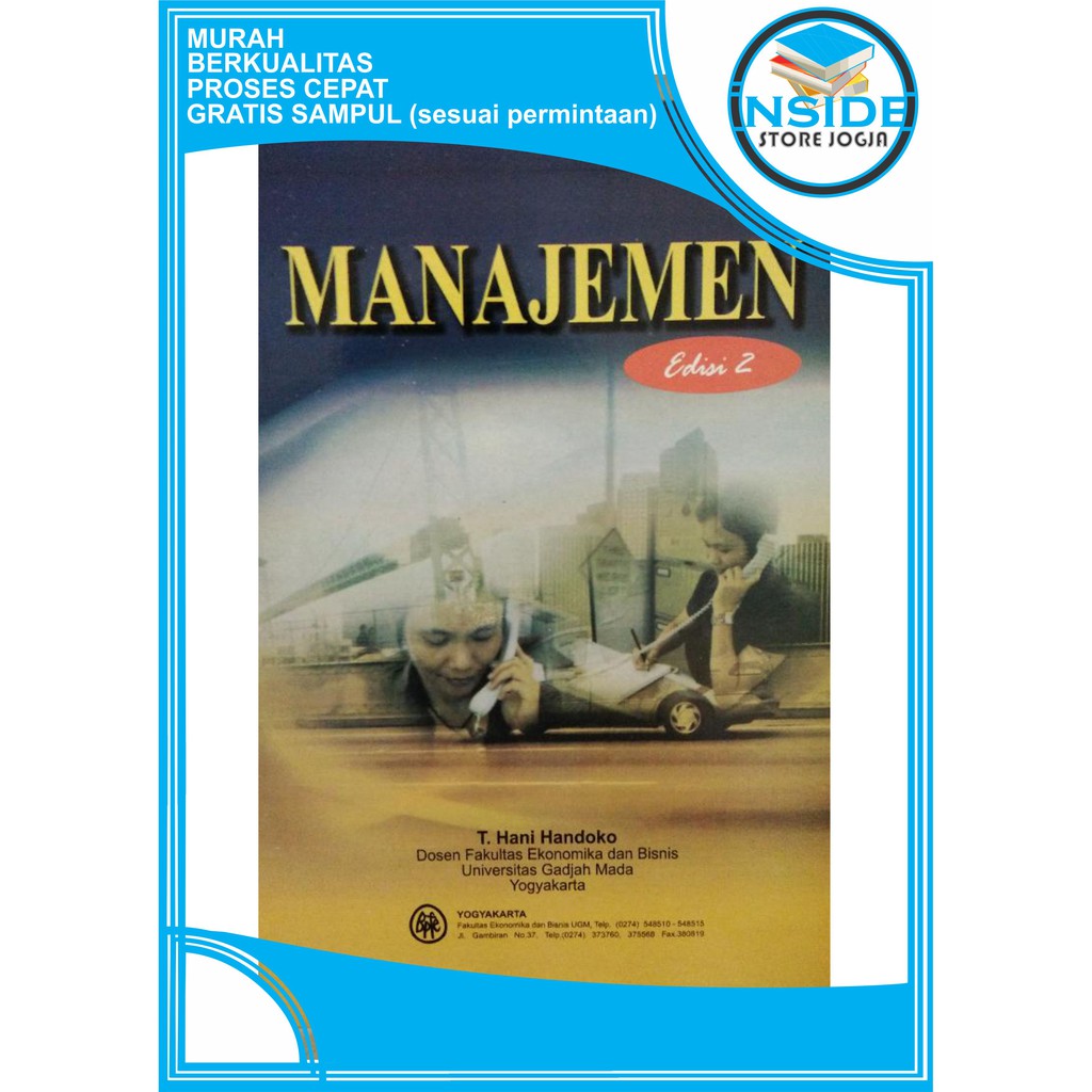 It's easy to download and install to if you want to know more about buku bisnis dan manajemen then you may visit hans edu support pengantar bisnis dan manajemen merupakan aplikasi yang berisi kumpulan teori atau materi. Resume Buku Manajemen T Hani Handoko Info Berbagi Buku