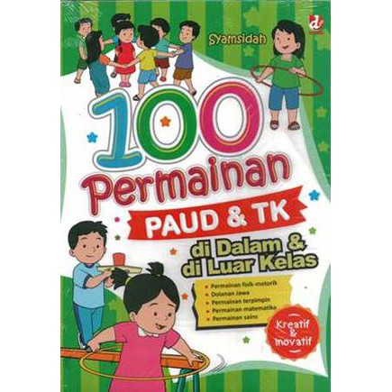 Terarah, memanfaatkan alat permainan di luar kelas. 100 Permainan Paud Dan Tk Di Dalam Dan Di Luar Kelas Shopee Indonesia