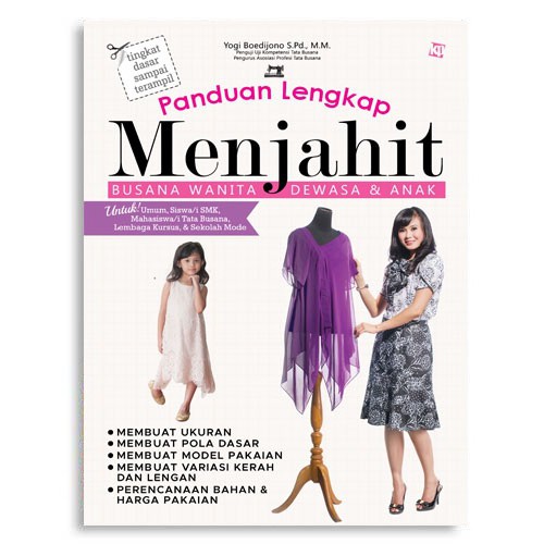 Jual Buku Panduan Lengkap Menjahit Busana Wanita Dewasa &amp; Anak (Revisi)  Indonesia|Shopee Indonesia