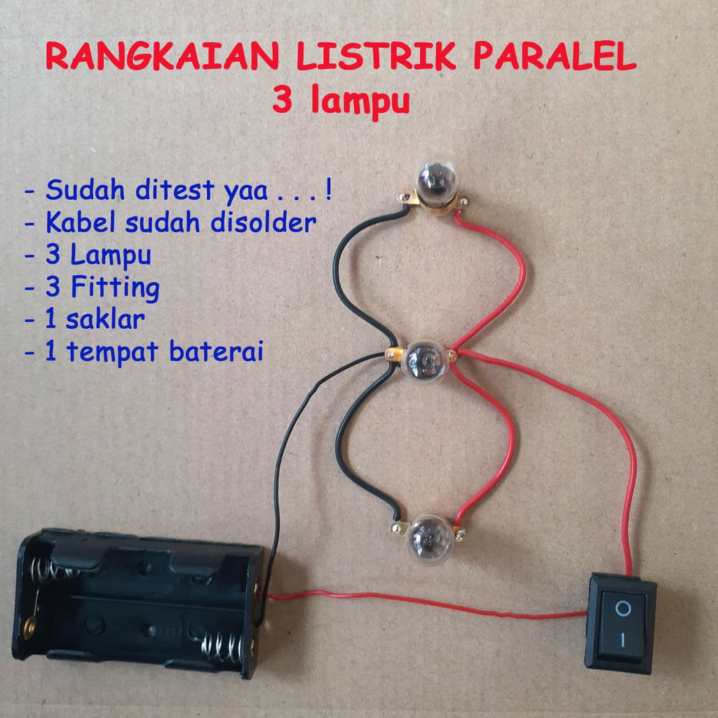 Kelebihan rangkaian paralel adalah jika salah satu lampu padam yang lain tetap menyala dan nyala lampu sama terang. Rangkaian Listrik Lampu Seri Paralel Untuk Praktek Sekolah Sd Shopee Indonesia
