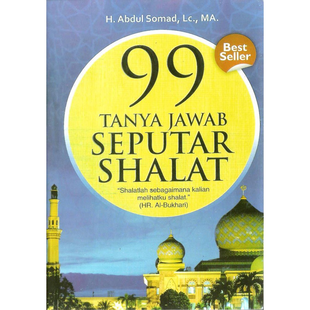 Download 37 masalah populer pdf download. Buku 99 Tanya Jawab Seputar Shalat Abdul Somad Info Terkait Buku