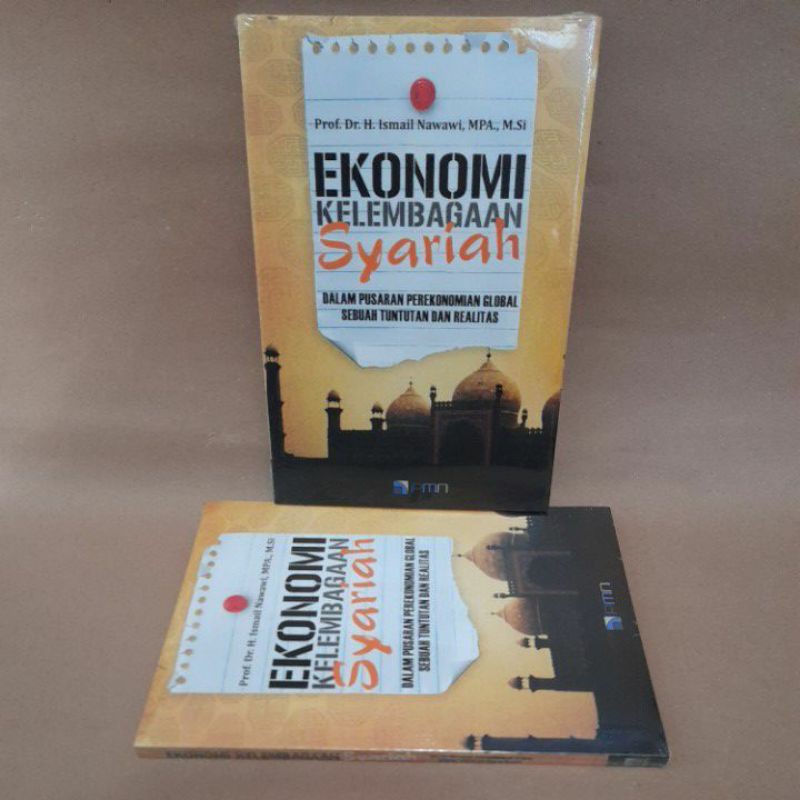 Jual Ekonomi Kelembagaan Syariah : Dalam Pusaran Perekonomian Global Sebuah  Tuntutan Dan Realitas Indonesia|Shopee Indonesia