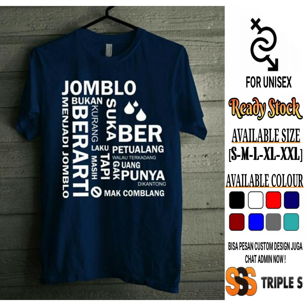 Gambar kata kata malming untuk jomblo nah itulah kumpulan kata kata jomblo bahagia single happy kata kata jomblo terhormat jomblo bijak keren lucu jomblo . Kaos Kata Kata Jomblo Kaos Quotes Menjadi Jomblo Bukan Berarti Kurang Laku Kaos Pria Keren Shopee Indonesia