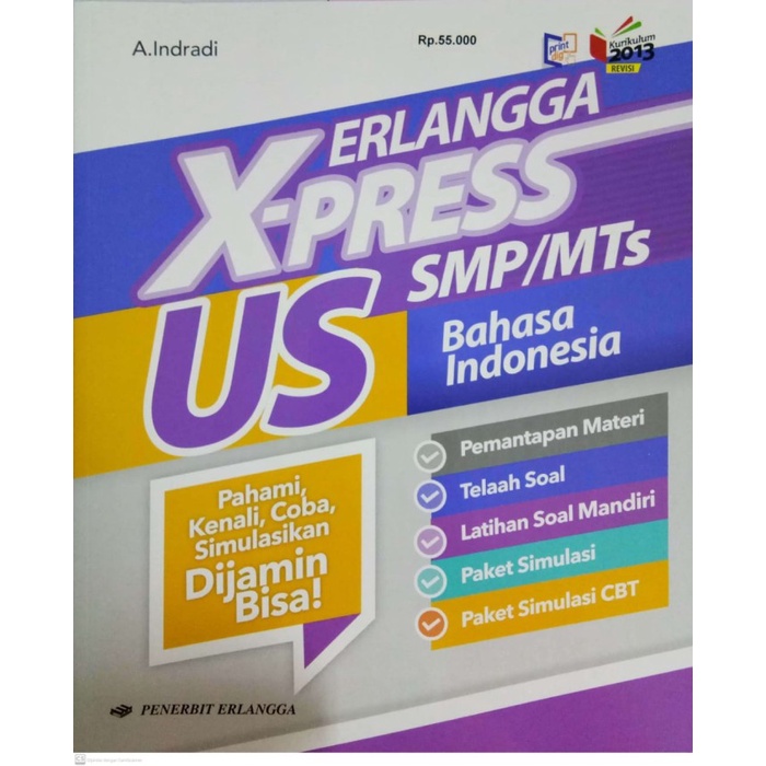 Latihan soal ujian sekolah bahasa indonesia smp k13 tahun 2020. Buku Erlangga Original Erlangga X Press Us Smp Mts Bahasa Indonesia Shopee Indonesia