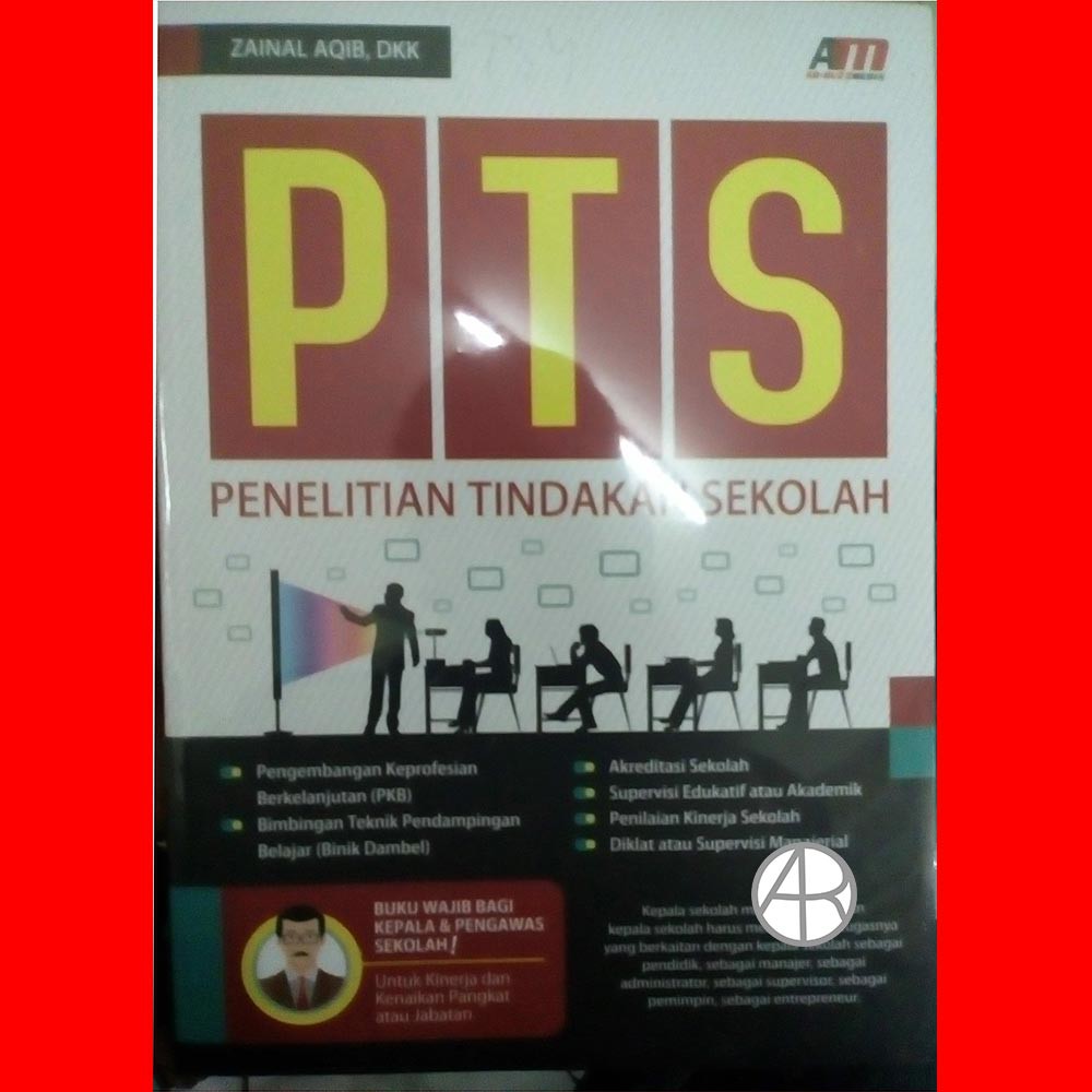 Pts dan kinerja mengajar guru. Penelitian Tindakan Sekolah Pts Zainal Aqib Dkk Shopee Indonesia