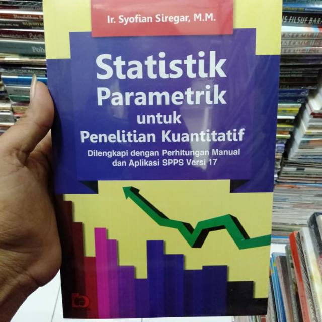 Buku statistik parametrik untuk penelitian kuantitatif | Shopee Indonesia