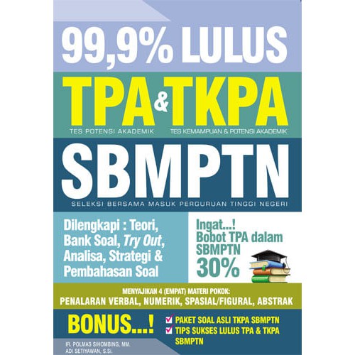 Download soal asli utbk sbmptn 2021 tes kemampuan akademik untuk . Buku 99 9 Lulus Tpa Dan Tkpa Sbmptn Shopee Indonesia