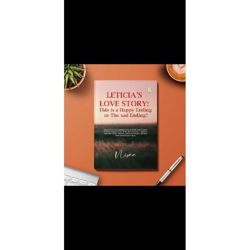 Film yang dibintangi oleh shailene woodley dan ansel elgort ini menceritakan . Novel Leticia S Love Story This Is A Happy Ending Or The Sad Ending Shopee Indonesia
