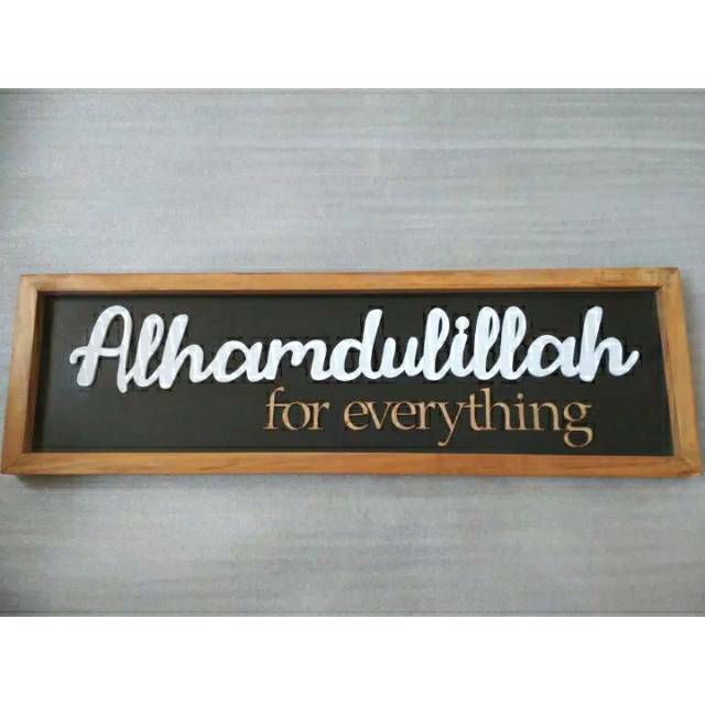Jual Hiasan Dinding Alhamdulillah For Everything Bg Hitam - Pajangan Walldecor Huruf Timbul Indonesia|Shopee Indonesia 640_X_640_jpg