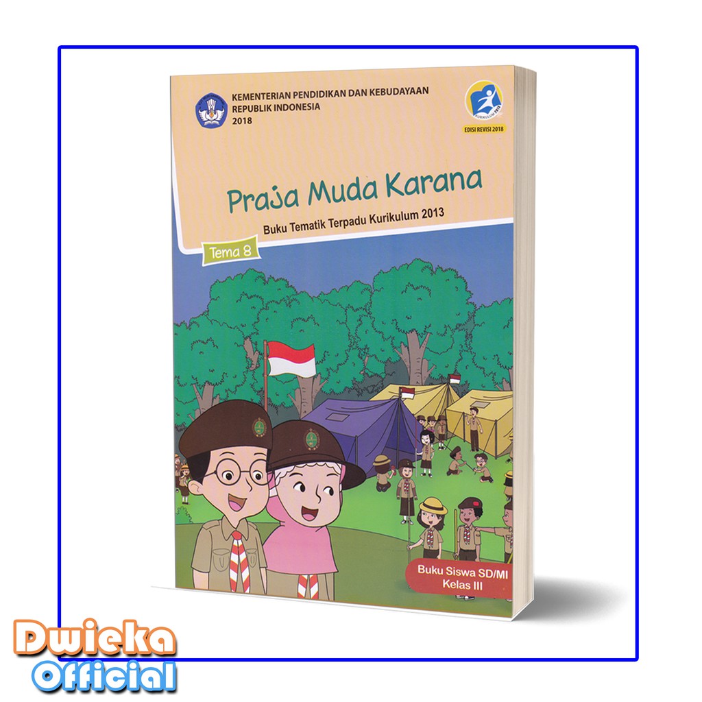 buku tematik kelas 2 sd tema 8 keselamatan di rumah dan. Buku Siswa Tematik Kelas 3 Tema 8 Praja Muda Karana K13 Revisi 2018 2020 Shopee Indonesia
