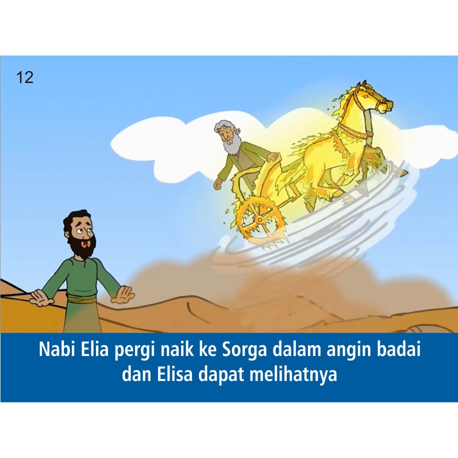 Yosafat meminta raja israel untuk memanggil nabi tuhan, karenanya elisa dipanggil . Komik Alkitab Nabi Elia Naik Ke Surga Shopee Indonesia