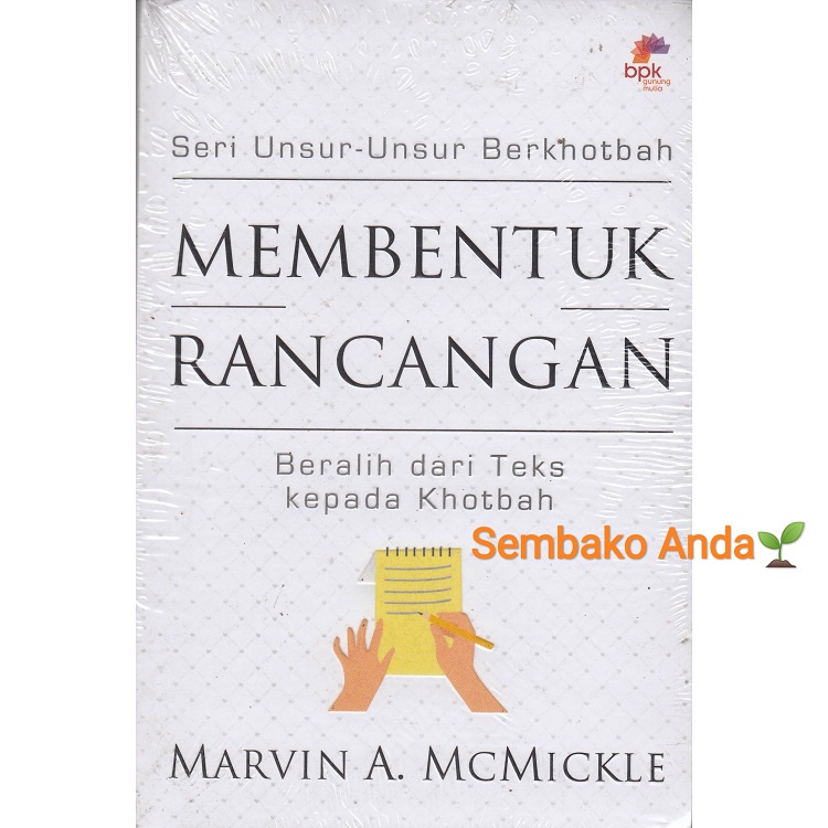 A) Membentuk Rancangan. Seri Unsur-Unsur Berkhotbah. Marvin A. McMickle.  Homiletik. Homiletika. | Shopee Indonesia