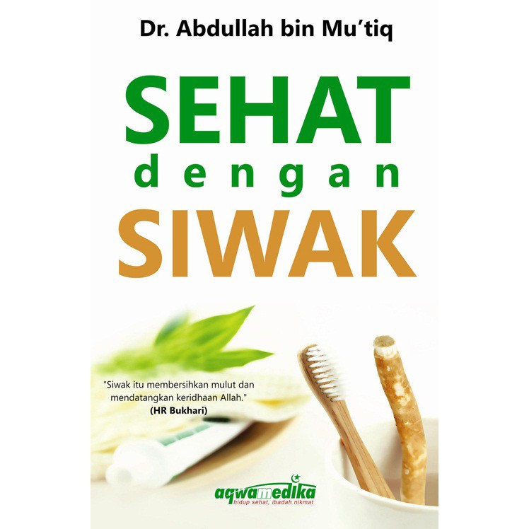 Jual Sehat Dengan Siwak -aqw Indonesia|Shopee Indonesia