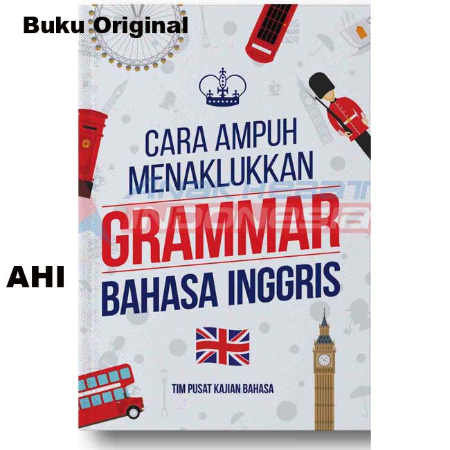 Cara Ampuh Menaklukkan Grammar Bahasa Inggris - Buku Original | Shopee  Indonesia