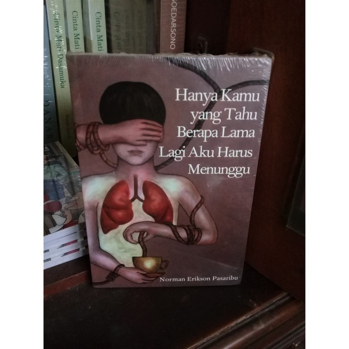 Hanya Kamu Yang Tahu Berapa Lama lagi Aku Harus Menunggu | Shopee Indonesia