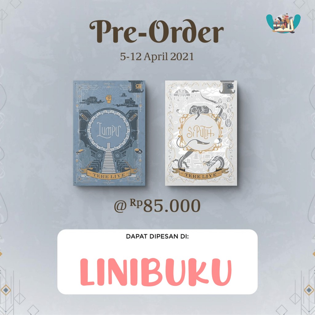 NOVEL SI PUTIH &amp; LUMPU karya tere liye | Shopee Indonesia