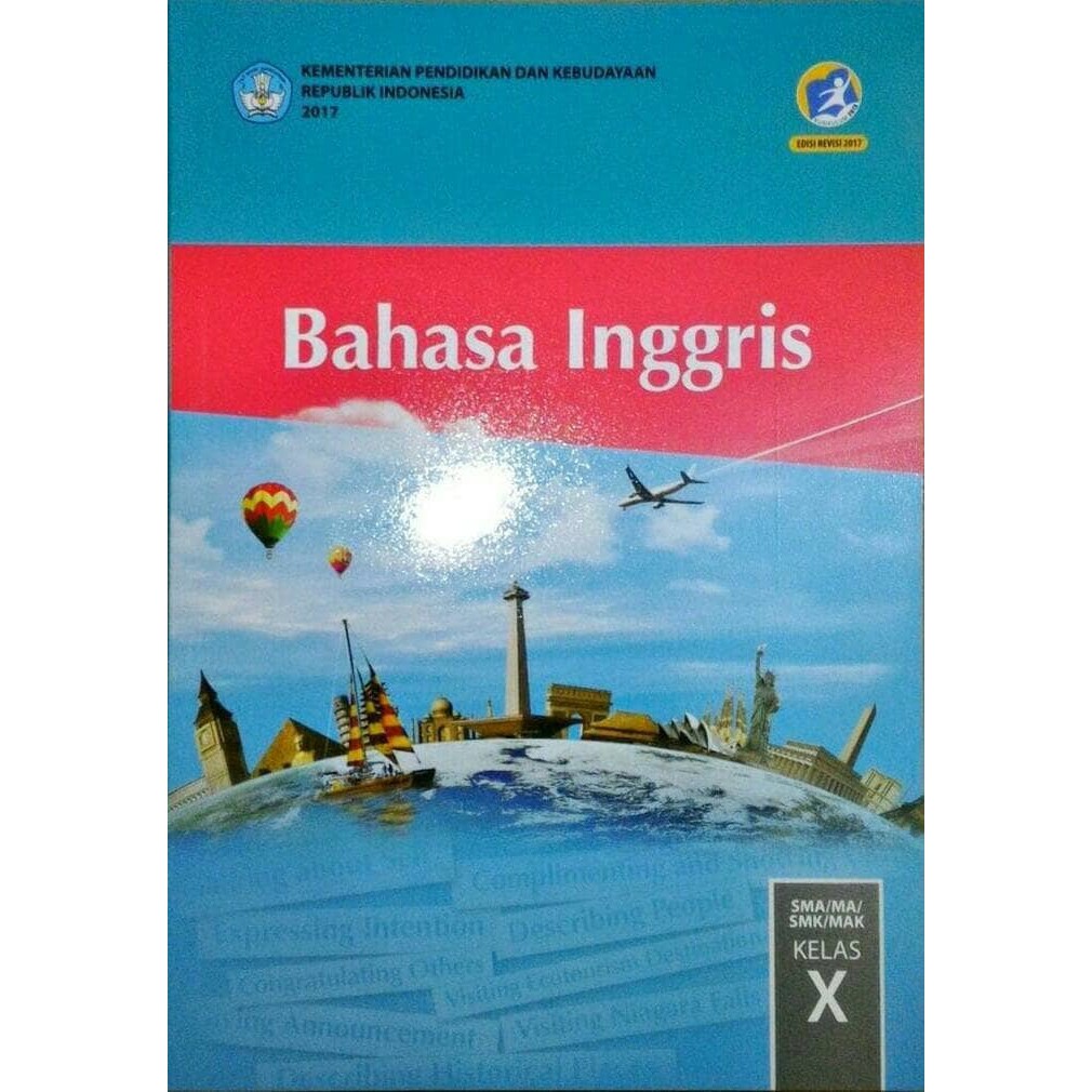 buku ini merupakan "dokumen hidup" Buku Bahasa Inggris Kelas 10 Pdf Belajar