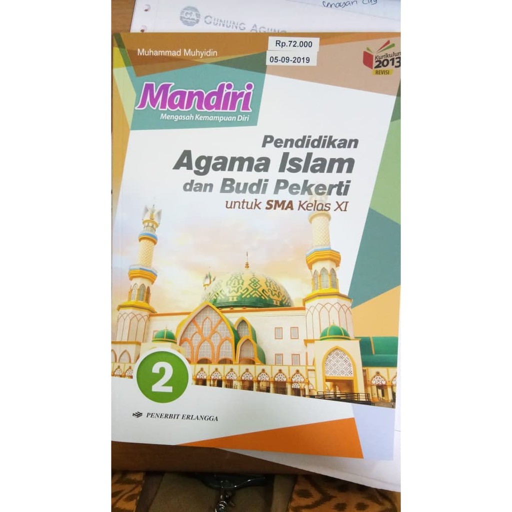 Judul penulis penerbit toko kami menjual produk buku baru dan asli 100% jual ipa. Buku Erlangga Original Mandiri Pendidikan Agama Islam Dan Budi Pekerti Sma Kelas 2 K13n Shopee Indonesia