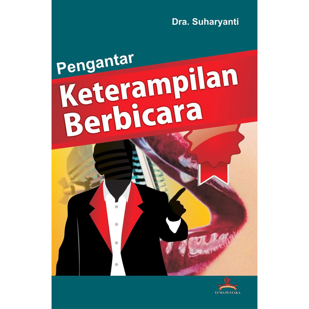 PENGANTAR DASAR KETERAMPILAN BERBICARA Dra.Suharyanti Yuma Pustaka ORIGINAL  | Shopee Indonesia