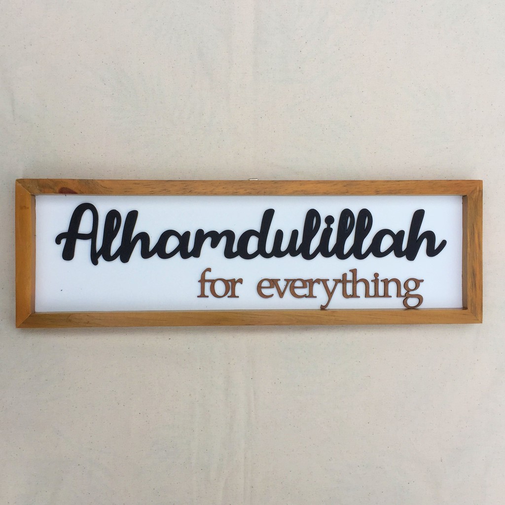 Jual Hiasan Dinding Alhamdulillah For Everything Bg Putih - Pajangan Walldecor Tulisan Timbul Indonesia|Shopee Indonesia 1024_X_1024_jpg