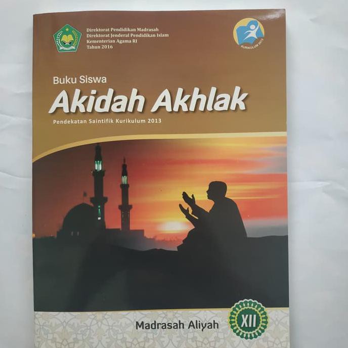 Buku akidah akhlak ma kelas 10,11,12 (toha putra) buku akidah akhlak ma kelas 10: Buku Siswa Madrasah Aliyah Ma Kelas Xii Akidah Akhlak Kurikulum 2013 Shopee Indonesia