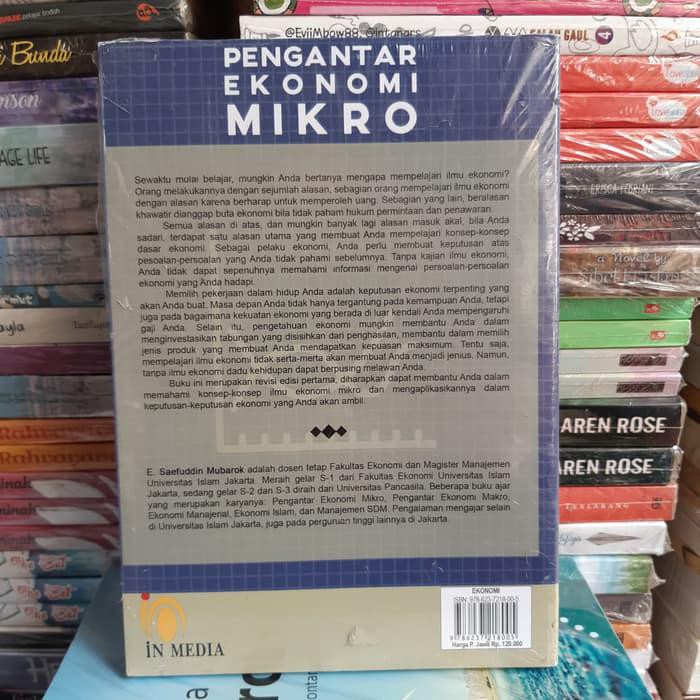 Ilmu ekonomi mikro (sering juga ditulis mikroekonomi) adalah cabang. Flash Sale Buku Pengantar Ekonomi Mikro Edisi 2 E Saefuddin Mubarok Terlaris Shopee Indonesia