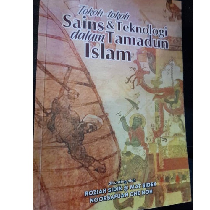 Tokoh islam dalam bidang sains dan teknologi serta sumbangan beliau : Tokoh Tokoh Sains Teknologi Dalam Tamadun Islam Shopee Malaysia