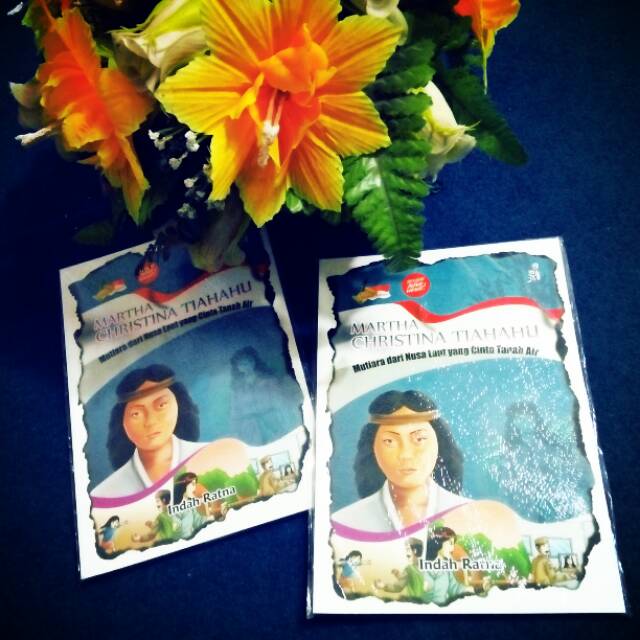 In 1817 ontmoeten de nederlandse marineofficier maurits ver huell en de molukse vrijheidsstrijdster martha christina tiahahu elkaar wanneer zij gevangen . Children S Book Martha Christina Tiahahu Pearl From Sea Love Land Water Shopee Philippines