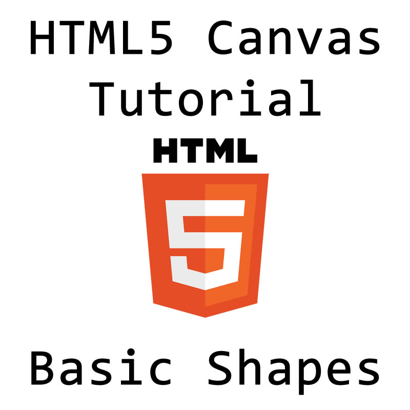 HTML5 Canvas Drawing Tutorial – Basic Shapes – The Chewett blog