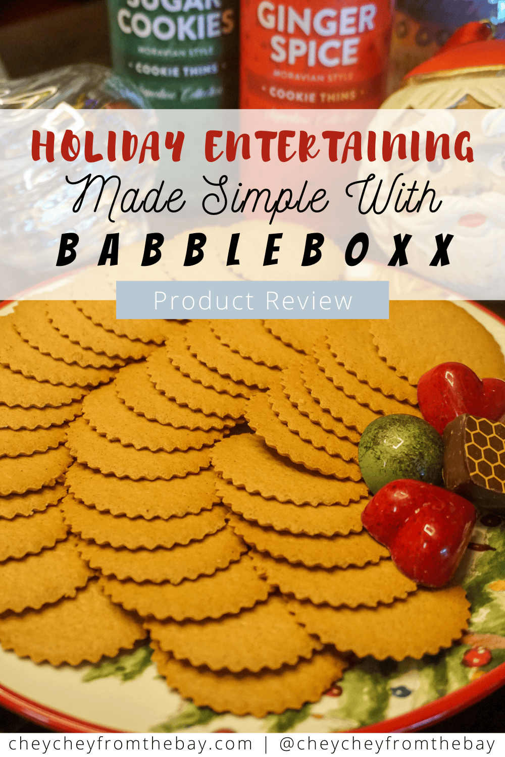 Holiday entertaining made easy with BabbleBoxx