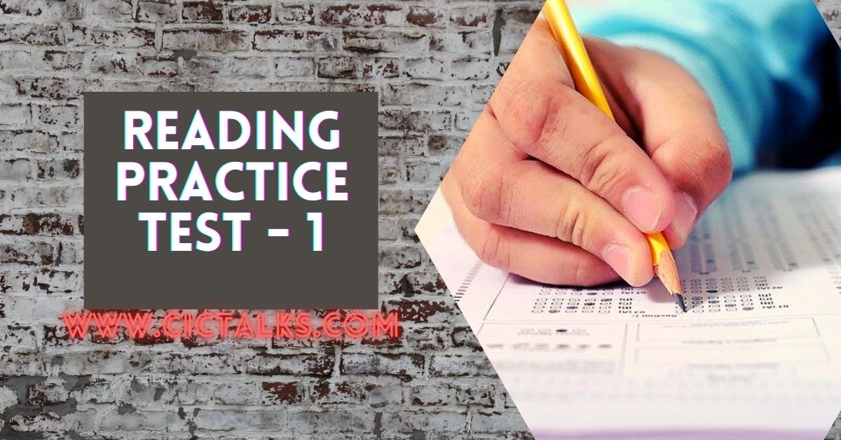 IELTS Reading practice test 2021 TEST 1 CIC Talks