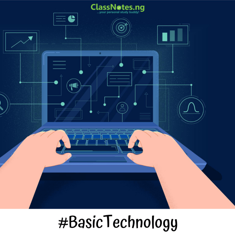 BASIC TECHNOLOGY JSS2 | ClassNotes.ng
