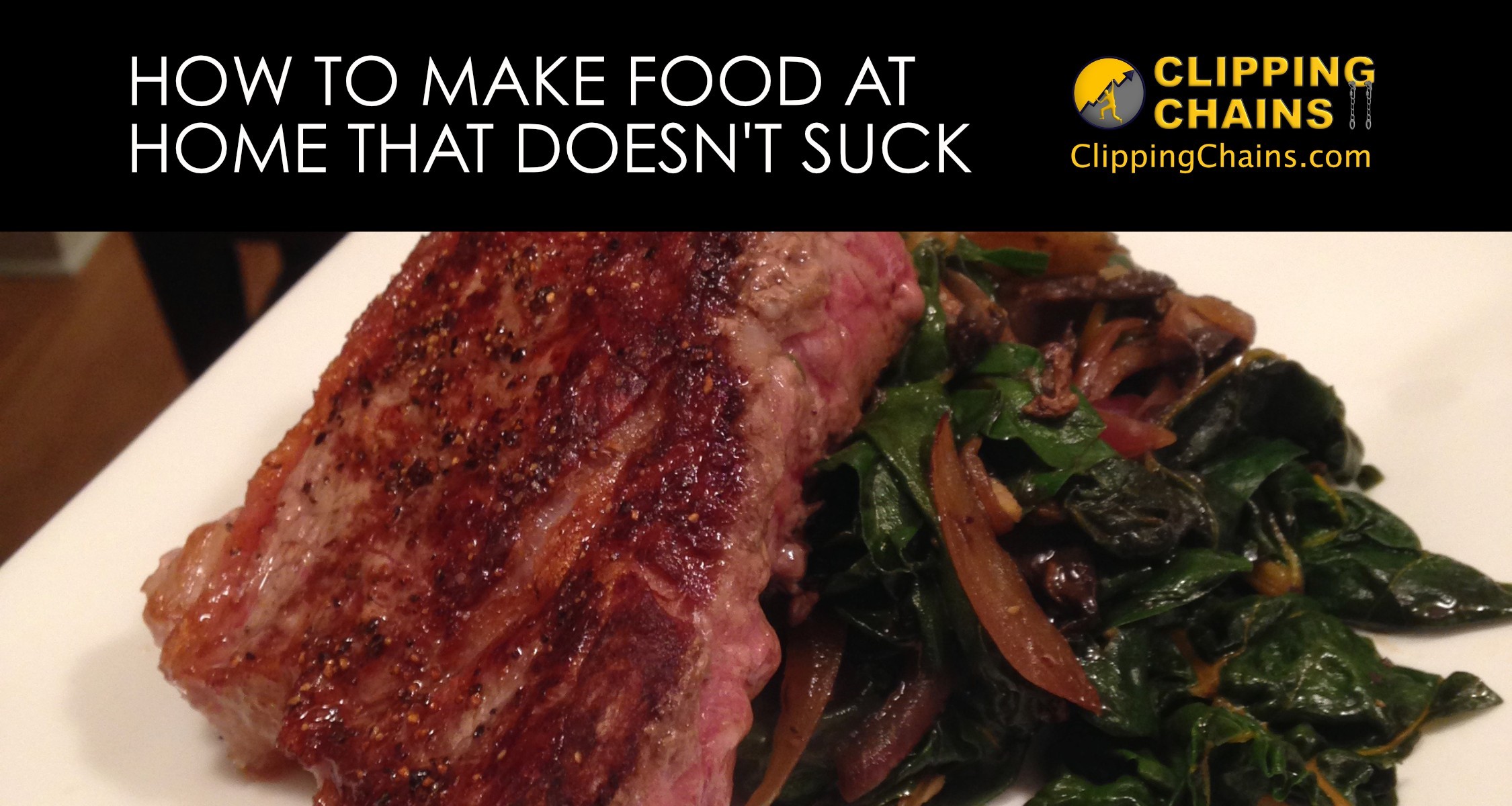 how-to-make-food-at-home-that-doesn-t-suck-clipping-chains
