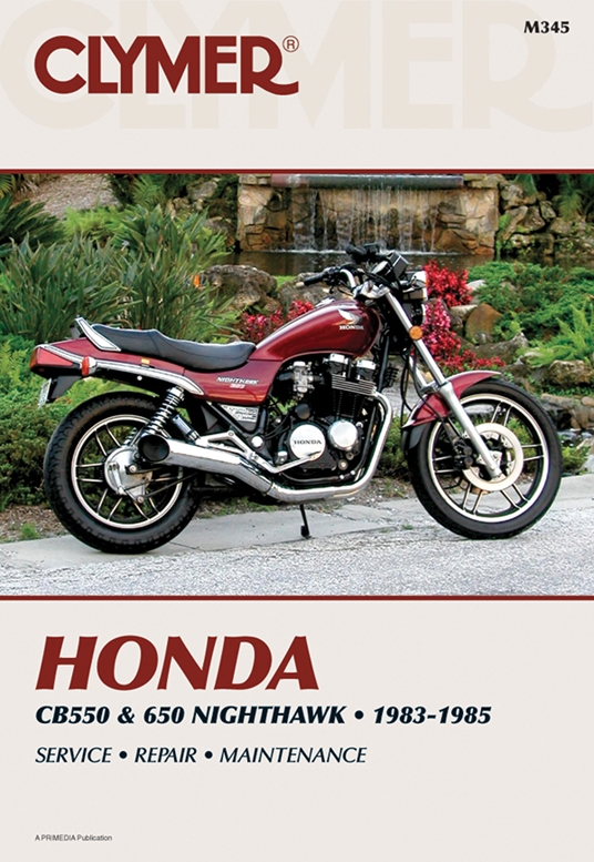 Clymer Honda Cb550 650 Nighthawk 1983 1985 By Penton Staff Quarto At A Glance The Group