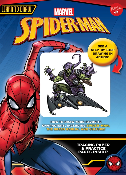 List of most famous marvel characters inside this book: Learn To Draw Marvel Spider Man By Disney Storybook Artists Quarto At A Glance The Quarto Group