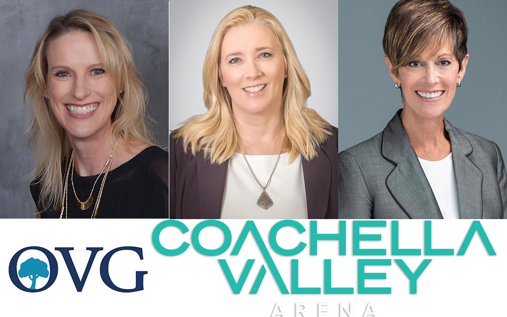 Oak View Group Expands Executive Team With Three New Hires At Coachella Valley Arena Joann Armstrong Vp Of Programming Joyce Szudzik Vp Of Marketing Ruth Hill Vp Of Finance Coachella Valley