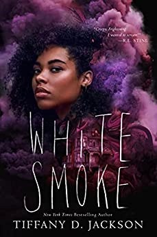 Book cover of White Smoke by Tiffany D Jackson