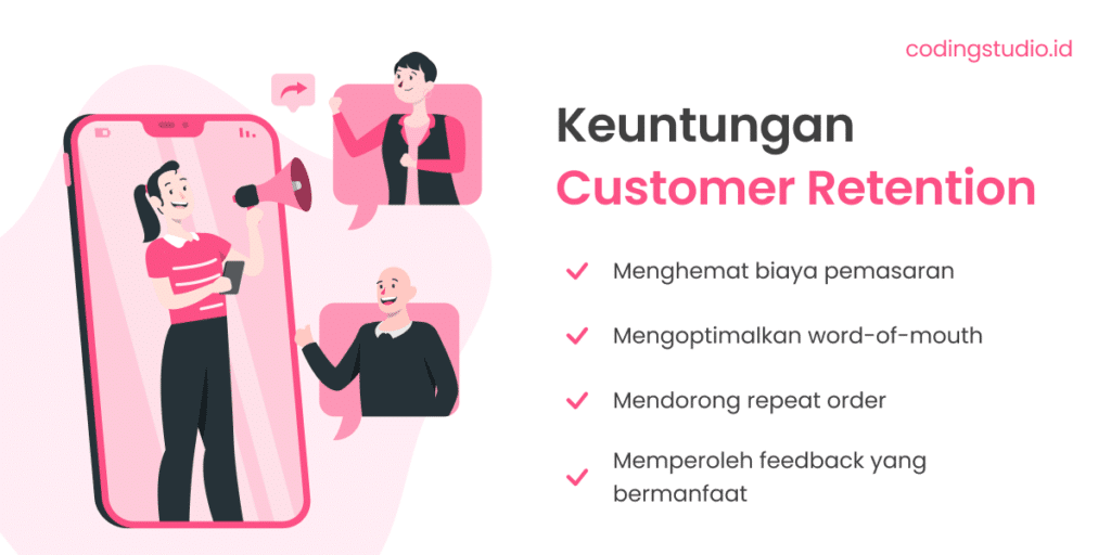Keuntungan Customer Retention
